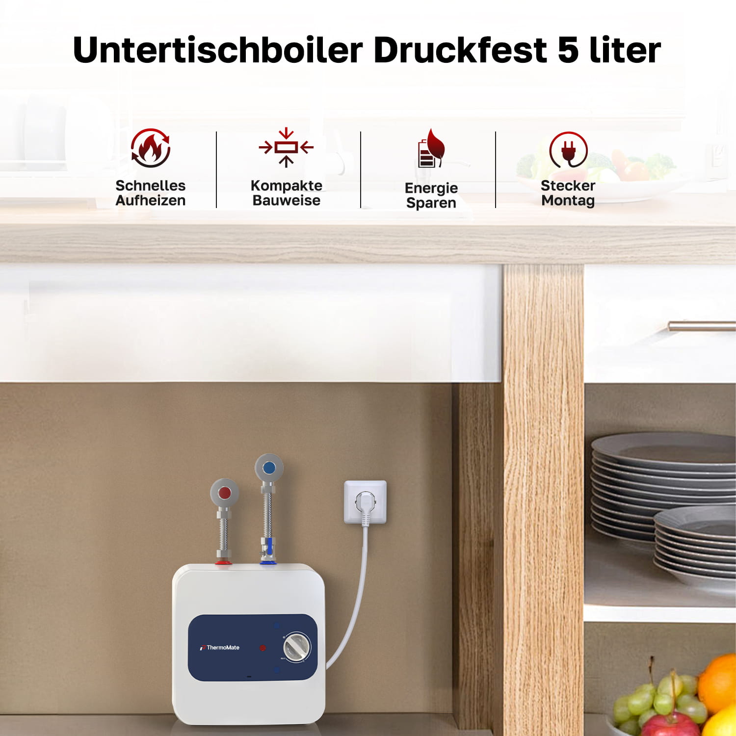 ThermoMate ES05DE druckfester Untertischboiler 5 Liter für die Küche mit schnellem Aufheizen, kompakter Bauweise und Steckeranschluss