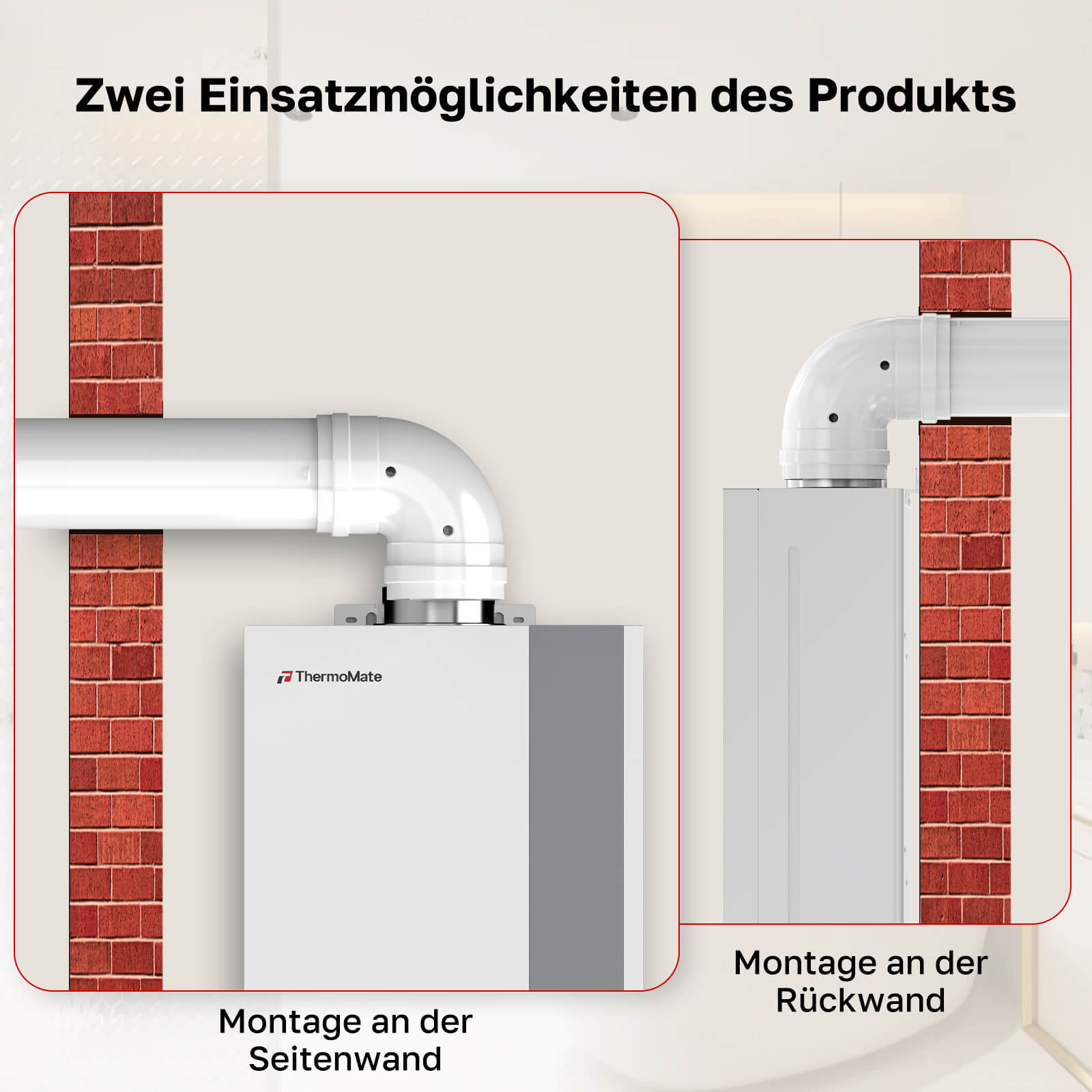Zwei Einsatzmoglichkeiten des Produkts